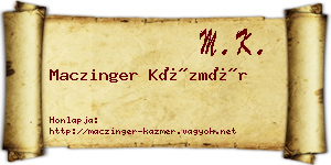 Maczinger Kázmér névjegykártya